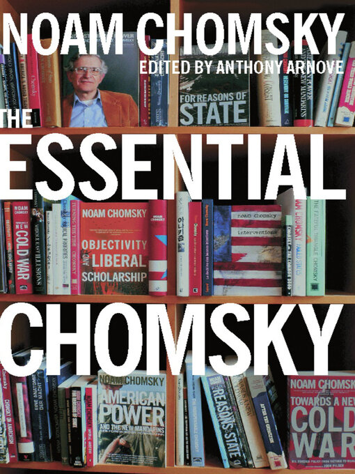 Title details for The Essential Chomsky by Noam Chomsky - Wait list